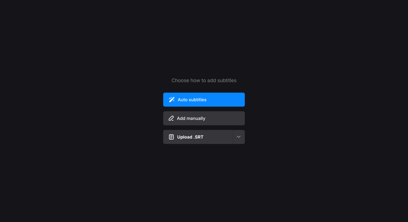 Select to burn in subtitles manually or with SRT
